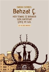 Behzat Ç. (Ciltli ve Şömizli)