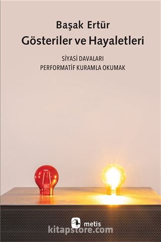 Gösteriler ve Hayaletleri