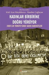 Kadınlar Birbirlerine Doğru Yürüyor