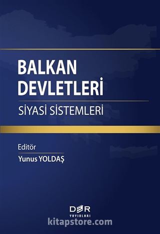 Balkan Devletleri Siyasi Sistemleri
