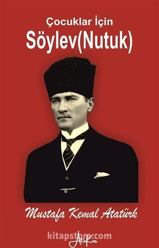 Nutuk - Çocuklar İçin
