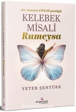 Kelebek Misali Rumeysa