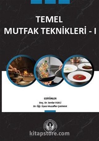 Temel Mutfak Teknikleri 1