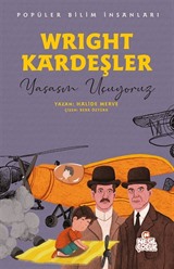 Wright Kardeşler - Popüler Bilim İnsanları