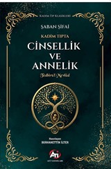 Kadim Tıpta Cinsellik ve Annelik Tedbirü'l Mevlûd