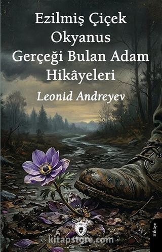 Ezilmiş Çiçek - Okyanus - Gerçeği Bulan Adam Hikayeleri
