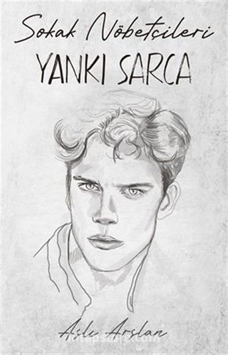 Sokak Nöbetçileri: Yankı Sarca