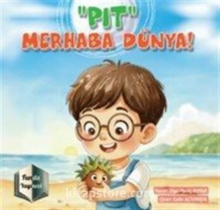'Pıt' Merhaba Dünya