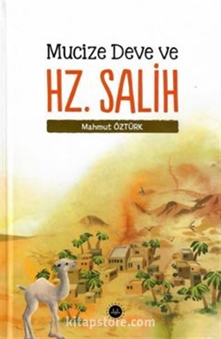 Mucize Deve ve Hz. Salih