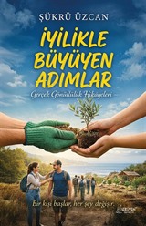 İyilikle Büyüyen Adımlar