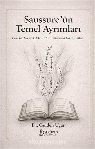Saussure'ün Temel Ayrımları