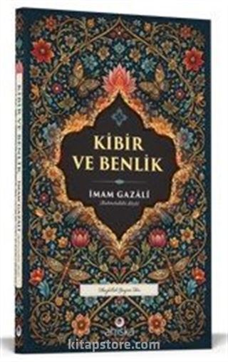 Kibir ve Benlik
