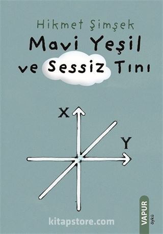 Mavi Yeşil ve Sessiz Tını