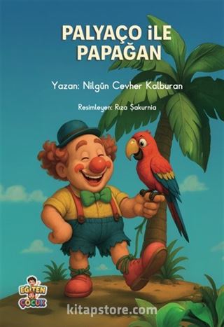 Palyaço İle Papağan