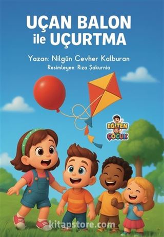 Uçan Balon İle Uçurtma