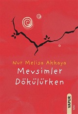 Mevsimler Dökülürken