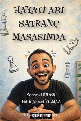 Hayati Abi Satranç Masasında