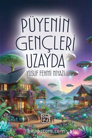 Püyenin Gençleri Uzayda