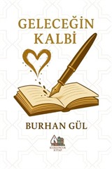 Geleceğin Kalbi