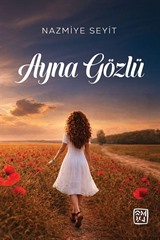 Ayna Gözlü