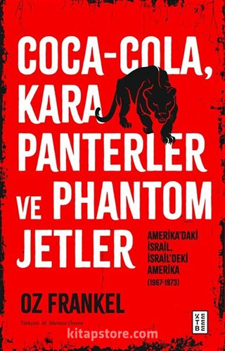 Coca-Cola, Kara Panterler ve Phantom Jetler