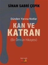 Kan ve Katran
