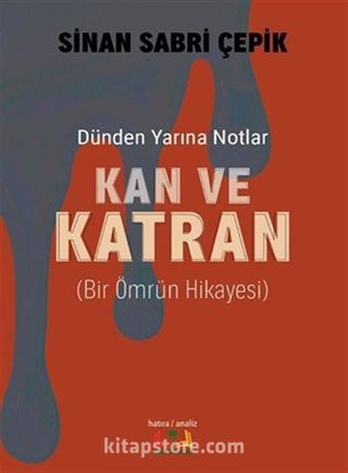 Kan ve Katran