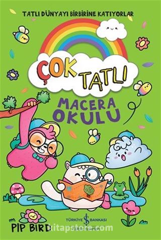Çok Tatlı / Macera Okulu