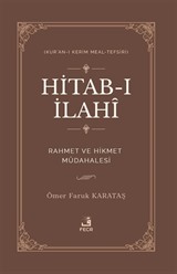 Hitab-ı İlahî Rahmet ve Hikmet Müdahalesi