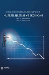 Dijital, Sürdürülebilir, Stratejik Yaklaşımlar Küresel İşletme ve Ekonomi