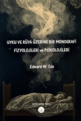 Uyku ve Rüya Üzerine Bir Monografi