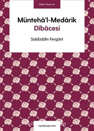 Münteha'l-Medarik Dîbacesi