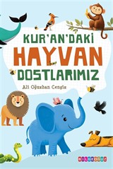 Kur'an'daki Hayvan Dostlarımız