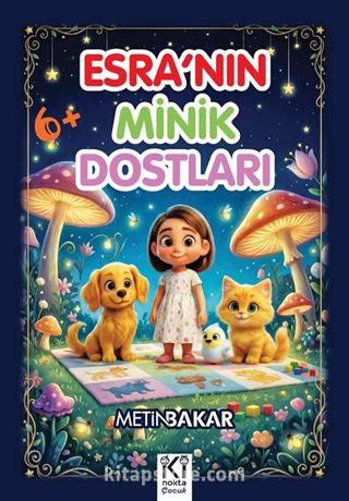 Esra'nın Minik Dostları