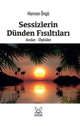 Sessizlerin Dünden Fısıltıları