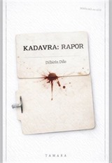 Kadavra: Rapor