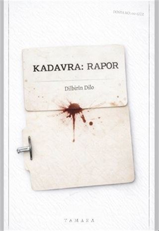 Kadavra: Rapor