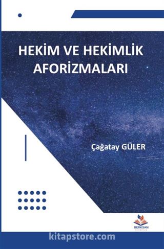 Hekim ve Hekimlik Aforizmaları