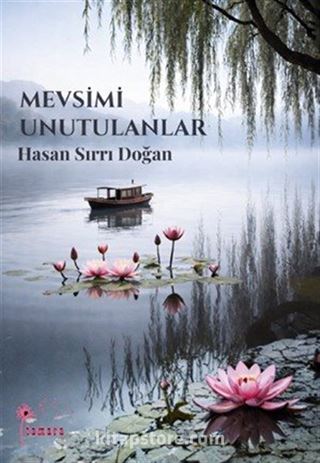 Mevsimi Unutulanlar