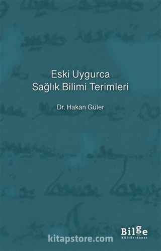 Eski Uygurca Sağlık Bilimi Terimleri