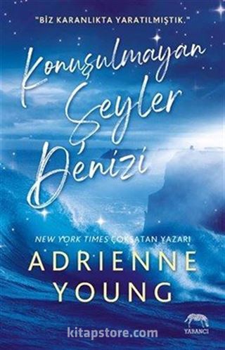 Konuşulmayan Şeyler Denizi