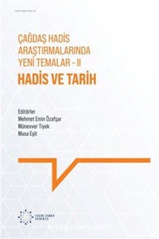 Hadis ve Tarih
