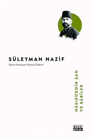 Nasırüddin Şah ve Babîler