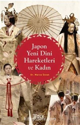 Japon Yeni Dini Hareketleri ve Kadın