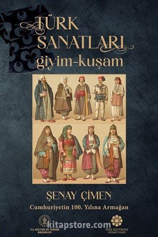 Türk Sanatları / Giyim - Kuşam