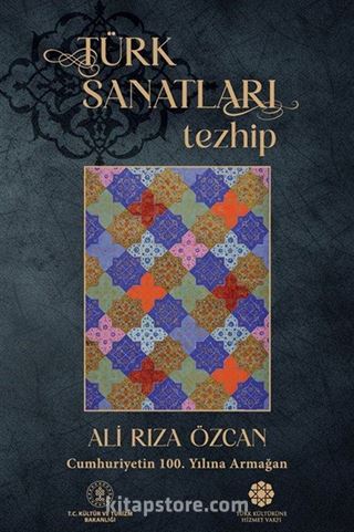 Türk Sanatları / Tezhip