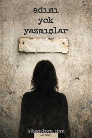 Adımı Yok Yazmışlar