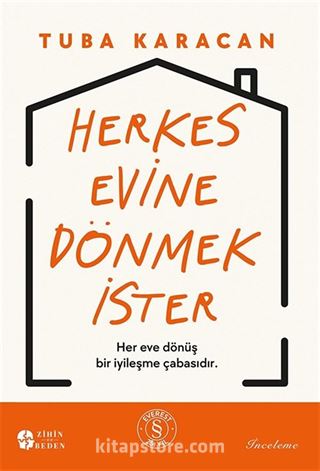 Herkes Evine Dönmek İster