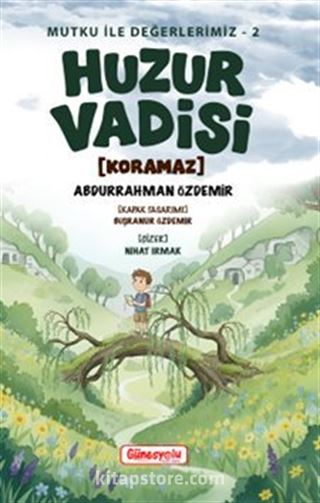 Huzur Vadisi