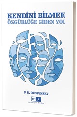 Kendini Bilmek Özgürlüğe Giden Yol